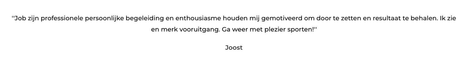 Positieve Ervaring bij JPA Personal Training van Joost